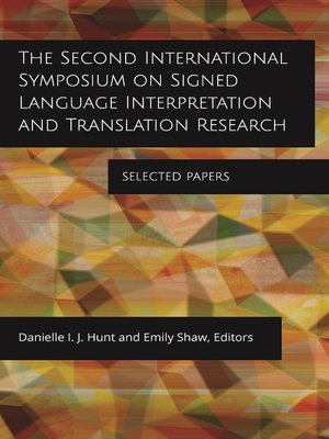 cover image of The Second International Symposium on Signed Language Interpretation and Translation Research